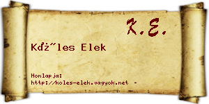 Köles Elek névjegykártya